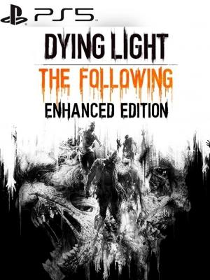 Dying Light The Following Edición Mejorada Ps5