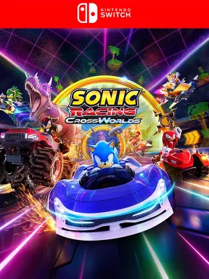 Sonic Racing: CrossWorld - Nintendo Switch PRE ORDEN